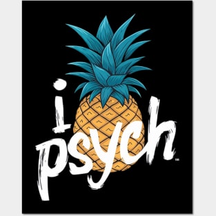 Psych Pineapple Awesome Posters and Art